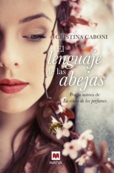 lenguaje de las abejas, el-cristina caboni-9788416690541