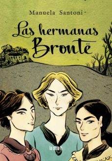 las hermanas brontë-9788416763641