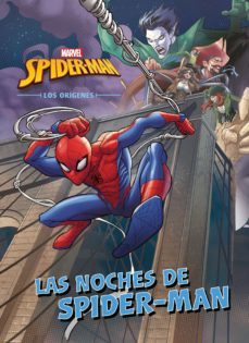 spider-man: los origenes: cuento: las noches de spider-man-9788416914241