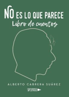 no es lo que parece-alberto cabrera suarez-9788417139841