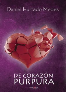 de corazon purpura-daniel hurtado medes-9788417148041
