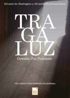 tragaluz (ebook)-oswaldo paz pedrianes-9788417503741
