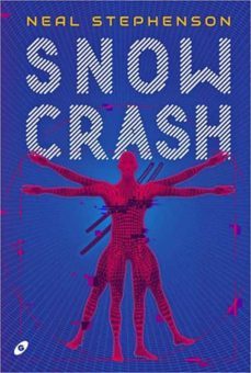 snow crash-neal stephenson-9788417507541