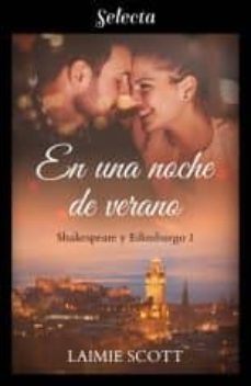en una noche de verano (shakespeare y edimburgo 1) (ebook)-laimie scott-9788417610241