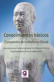 conocimientos basicos: compendio de la medicina china-9788417693541