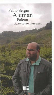apenas en descenso-pablo sergio aleman falcon-9788417890841