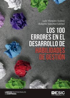 los 100 errores en el desarrollo de habilidades de gestion-9788417914141