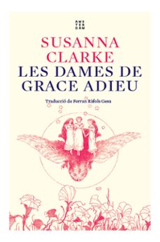 les dames de grace adieu (ebook)-susanna clarke-9788417918941