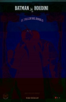 batman/houdini: el taller del diablo-howard chaykin-9788417960841