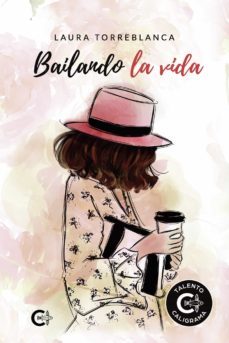 (i.b.d) bailando la vida-laura torreblanca-9788417984441