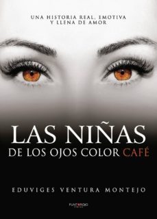 las niñas de los ojos color cafe-eduviges ventura montejo-9788418031441