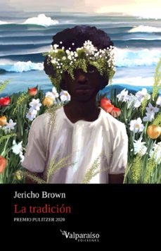 la tradición-jericho brown-9788418082641