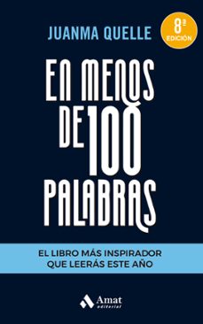 en menos de 100 palabras (ebook)-juanma quelle-9788418114441