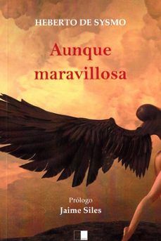 aunque maravillosa-heberto de sysmo-9788418117541