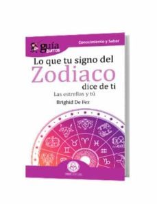guiaburros lo que tu signo del zodiaco dice de ti. las estrellas y tu-brighid de fez-9788418121241