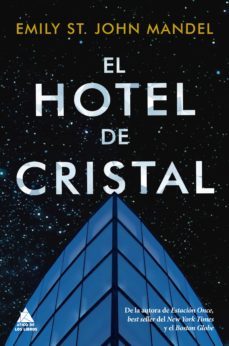el hotel de cristal (ebook)-emily st. john mandel-9788418217241