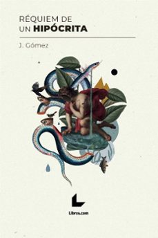 requiem un hipocrita-j. gomez-9788418261541
