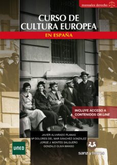 curso de cultura europea en españa-jorge j. montes salguero-javier alvarado planas-m dolores dl mar sanchez gonzalez-9788418316241