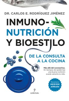 inmuno-nutricion y bioestilo: de la consulta a la cocina-carlos rodriguez jimenez-9788418346941