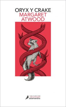 oryx y crake-margaret atwood-9788418363641