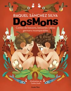dosmons. contes de bessons, bessones i altres germans incomparables-9788418444241
