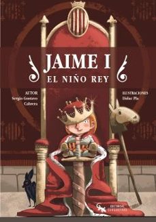 jaime i: el niño rey-sergio gustavo cabrera-9788418552441