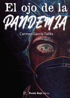 el ojo de la pandemia-9788418574641