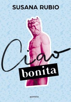 ciao, bonita (en roma 2) (ebook)-susana rubio-9788418594441