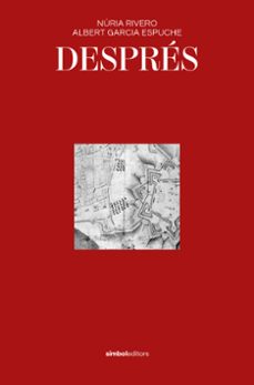 despres-albert garcia espuche-nuria rivero-9788418696541