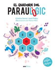 el quadern del paraulogic-jordi palou masip-cristina serret alonso-9788418928741