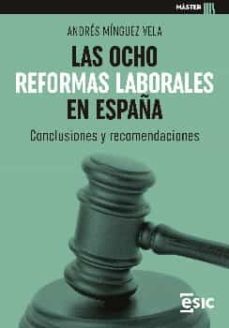 las ocho reformas laborales en españa-9788418944741