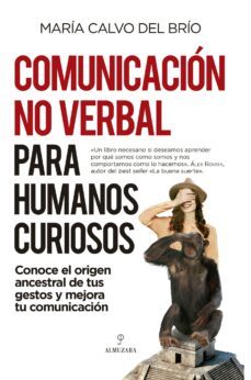 comunicacion no verbal para humanos curiosos (ebook)-maria calvo del brio-9788418952241