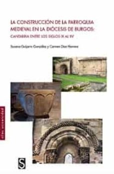 la construccion de la parroquia medieval en la diocesis de burgos-9788419077141