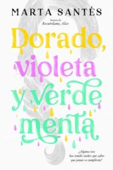 dorado, violeta y verde menta-marta santes-9788419131041