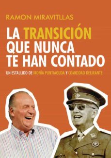 la transicion que nunca te han contado-9788419136541