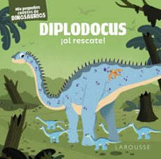 diplodocus ¡al rescate!: mis pequeños cuentos de dinosaurios-stephane frattini-9788419250841