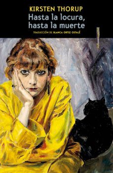 hasta la locura, hasta la muerte (ebook)-kirsten thorup-9788419261441