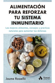 alimentacion para reforzar tu sistema inmunitario (ebook)-jaume rossello-9788419341341