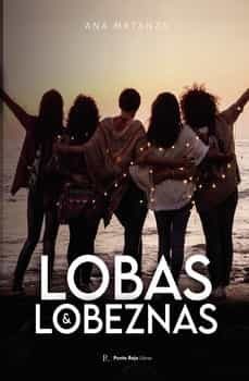 lobas y lobeznas-ana maria matanza fernandez-9788419373441