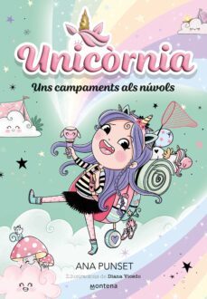 unicòrnia 5 - uns campaments als núvols (ebook)-ana punset-9788419421241