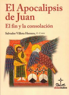 el apocalipsis de juan. el fin y la consolidacion-salvador villota herrero-9788419431141