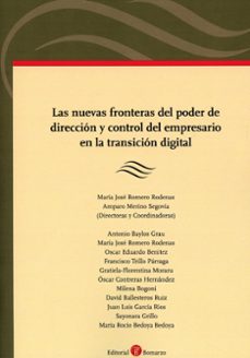 nuevas fronteras del poder de direccion y control del empres en la transicion digital-maria jose romero rodenas-9788419574541