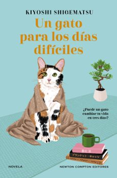 un gato para los dias dificiles-kiyoshi shigematsu-9788419620941