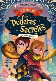 colegio de poderes secretos 4 - el gran torneo (ebook)-cesar mallorqui-9788419688941