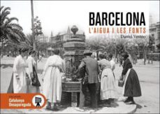 barcelona laigua i les fonts-daniel venteo-9788419736741