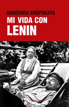 mi vida con lenin-nadezhda krupskaya-9788419778741