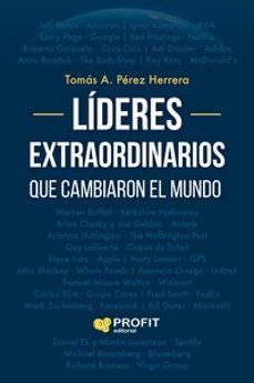 lideres extraordinarios que cambiaron el mundo-tomas a. (doord.) perez herrera-9788419841841