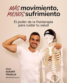 mas movimiento, menos sufrimiento (ebook)-9788419875341