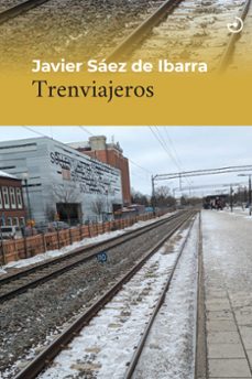 trenviajeros-javier saez de ibarra-9788419964441