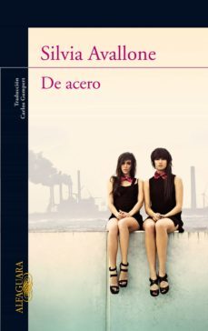 de acero (ebook)-silvia avallone-9788420408941
